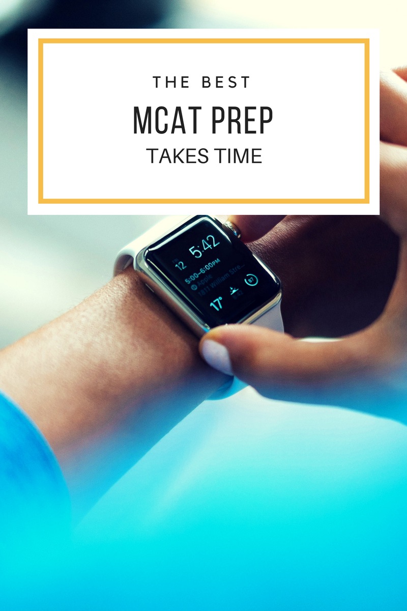 MCAT prep time